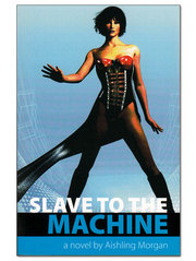Slave To The Machine Book